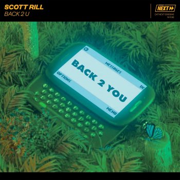 Scott Rill Back 2 U (Extended Mix)