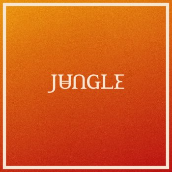 Jungle feat. Channel Tres I've Been In Love