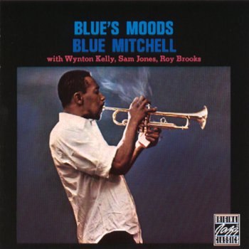 Blue Mitchell I'll Close My Eyes