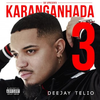 Deejay Telio feat. Deedz B & Preto Show Não Te Armes