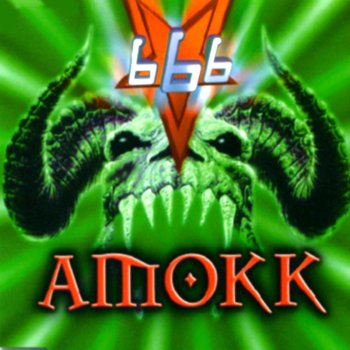 666 Amokk (X-Tended 666 Mix)