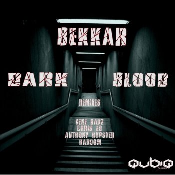 Bekkar Dark Blood - Hardom Remix