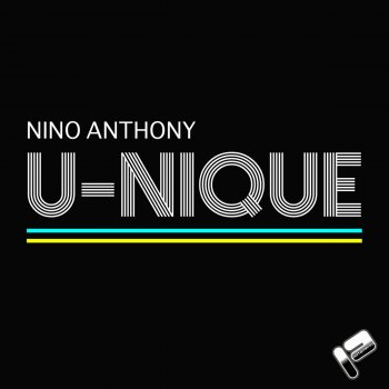 Nino Anthony U-Nique - Original