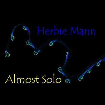 Herbie Mann All Day Monday