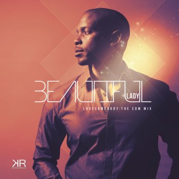 Keith Robinson Beautiful Lady (Re-Mix)
