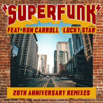 Superfunk feat. Ron Carroll & Kazam Lucky Star (feat. Ron Carroll) [Kazam Remix]
