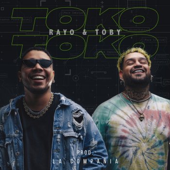 Rayo & Toby Toko Toko