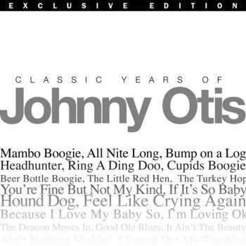 Johnny Otis Bump On a Log