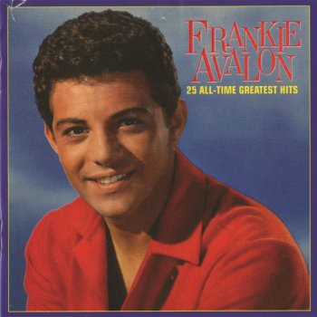 Frankie Avalon Who Else But You