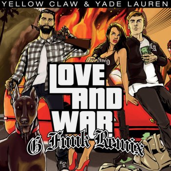 Yellow Claw feat. Yade Lauren Love & War - Yellow Claw G-Funk Slowed Remix