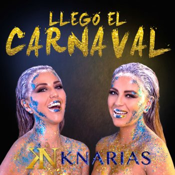 K-Narias Llegó el Carnaval