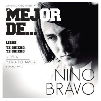 Nino Bravo feat. José Torregrosa Te Quiero, Te Quiero