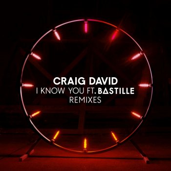 Craig David feat. Bastille & Vigiland I Know You - Vigiland Remix