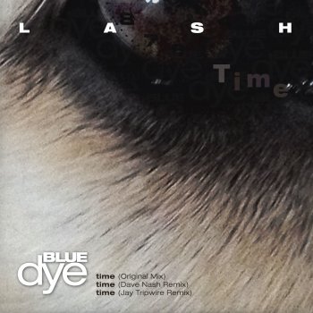 Lash Time - Dave Nash Remix