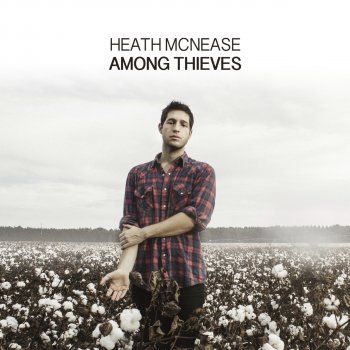Heath McNease Among Thieves