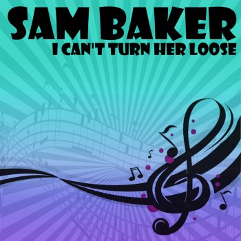 Sam Baker I Can't See The Blood
