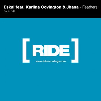 Eskai feat. Karlina Covington & Jhana Feathers (Radio Edit)