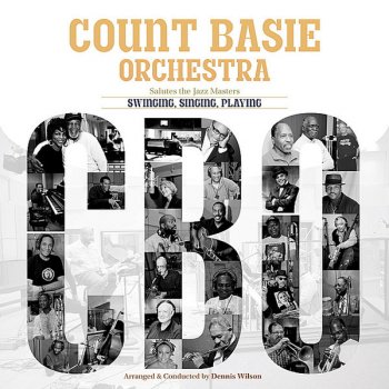 The Count Basie Orchestra Too Close for Comfort