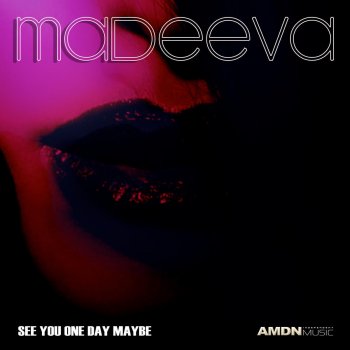 Madeeva See You One Day Maybe - 80s