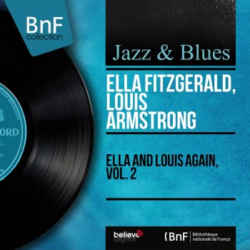 Louis Armstrong feat. Ella Fitzgerald A Fine Romance (Remastered)