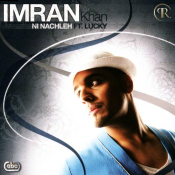 Imran Khan Ni Nachleh (Eren E. Disco Dub Mix)