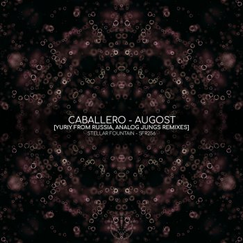 Caballero Augost (Yuriy From Russia Remix)