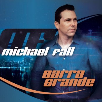Michael Fall Barra Grande (Radio Edit)