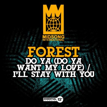 Forest I'll Stay With You