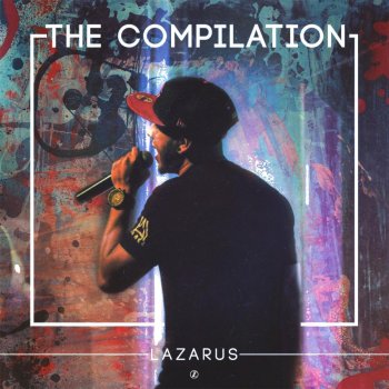 Lazarus Stay With Me