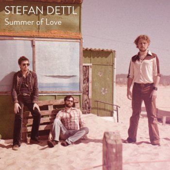 Stefan Dettl Summer Of Love - Bleame RMX