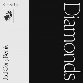 Sam Smith feat. Joel Corry Diamonds - Joel Corry Remix