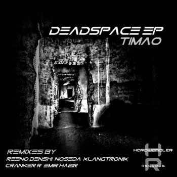 Timao feat. Reeno Denshi Deadspace - Reeno Denshi Remix