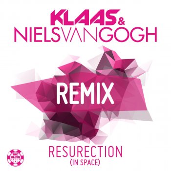 Klaas feat. Niels Van Gogh Resurection (In Space) - CJ Stone Mix