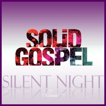Solid Gospel Silent Night