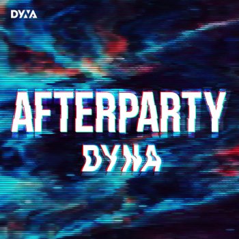 Dyna Afterparty