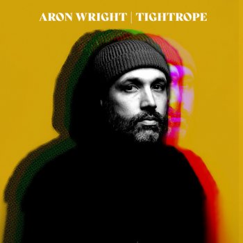 Aron Wright Tightrope