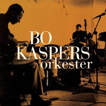 Bo Kaspers Orkester Köpenhamn