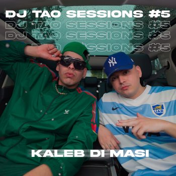 Kaleb Di Masi feat. DJ Tao KALEB DI MASI  DJ TAO Turreo Sessions #5