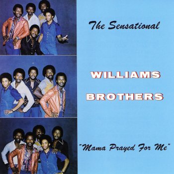 The Williams Brothers This May Be My Last Time