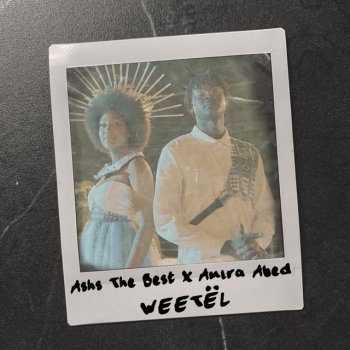 Ashs The Best feat. Amira Abed Weetël