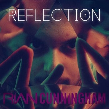Rian Cunningham Reflection (feat. Whitney Peyton)