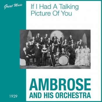 Ambrose and His Orchestra For the Likes O' You and Me