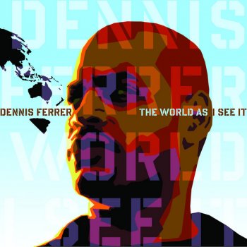 Dennis Ferrer feat. Tyrone Ellis Underground Is My Home
