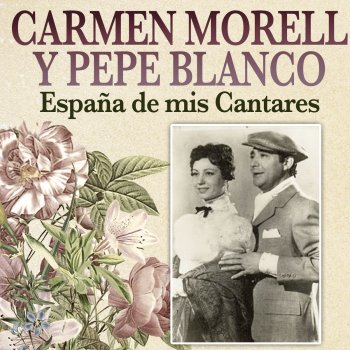 Carmen Morell feat. Pepe Blanco Acuarela de Madrid
