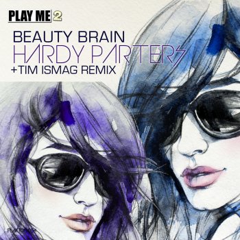 Beauty Brain Hardy Parters - Original Mix