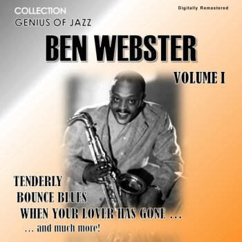 Ben Webster Don't Get Around Much Anymore - Digitally Remastered