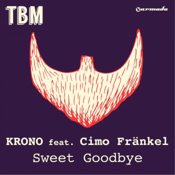 Krono feat. Cimo Fränkel Sweet Goodbye