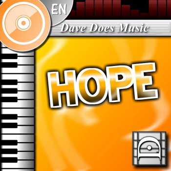 Dave Does Music HOPE