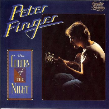 Peter Finger The Colors of the Night