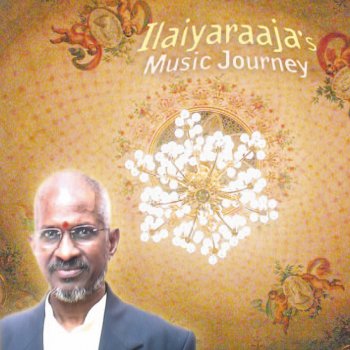 Ilaiyaraaja Musical Journey (Lullaby and Games of Tamilnadu)